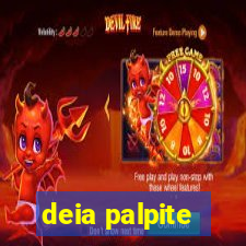 deia palpite